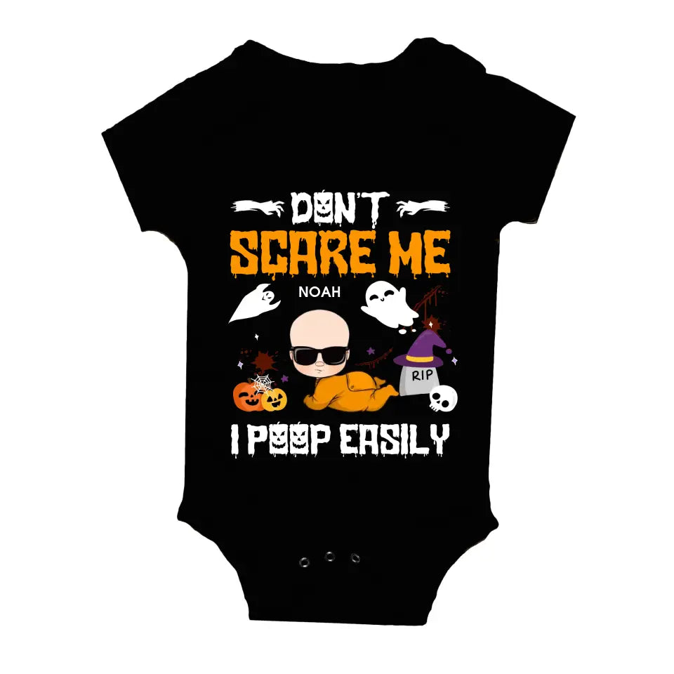 Don't Scare Me I Poop Easily